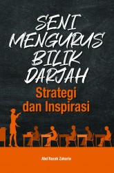 Seni Mengurus Bilik Darjah:Strategi dan Inspirasi